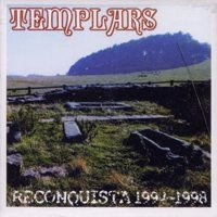 TEMPLARS / テンプラーズ / RECONQUISTA 1994-1998