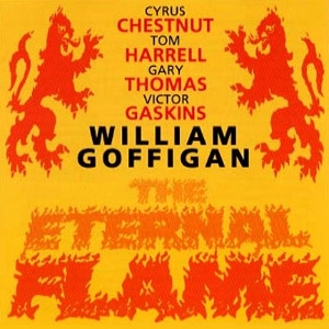 WILLIAM GOFFIGAN / ウィリアム・ゴフィガン / ETERNAL FLAME