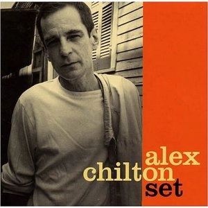 ALEX CHILTON / アレックス・チルトン / SET