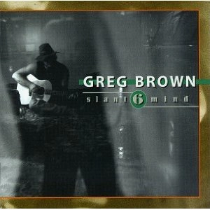 GREG BROWN / グレッグ・ブラウン / SLANT 6 MIND