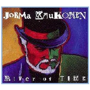 JORMA KAUKONEN / ヨーマ・コウコネン / RIVER OF TIME