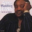 ARTIE WHITE / アーティ・ホワイト / CAN WE GET TOGETHER