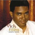 VICK ALLEN / ヴィック・アレン / SIMPLY SOUL