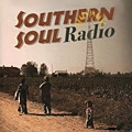 V.A.(SOUTHERN SOUL RADIO) / SOUTHERN SOUL RADIO