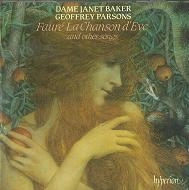 DAME JANET BAKER / デイム・ジャネット・ベイカー / FAURE:LA CHANSON D'EVE