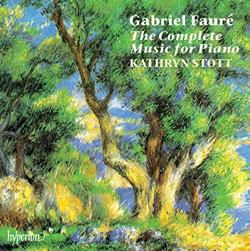 KATHRYN STOTT / キャスリン・ストット / FAURE: COMPLETE MUSIC FOR PIANO