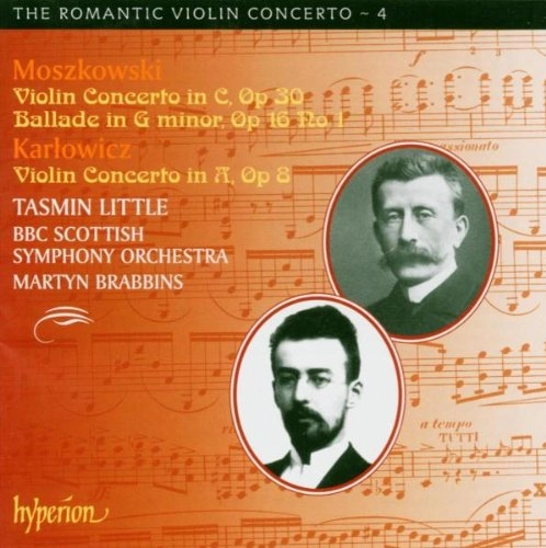 TASMIN LITTLE / タスミン・リトル / MOSZKOWSKI:VIOLIN CONCERTO&BALLADE/KORTOWICZ
