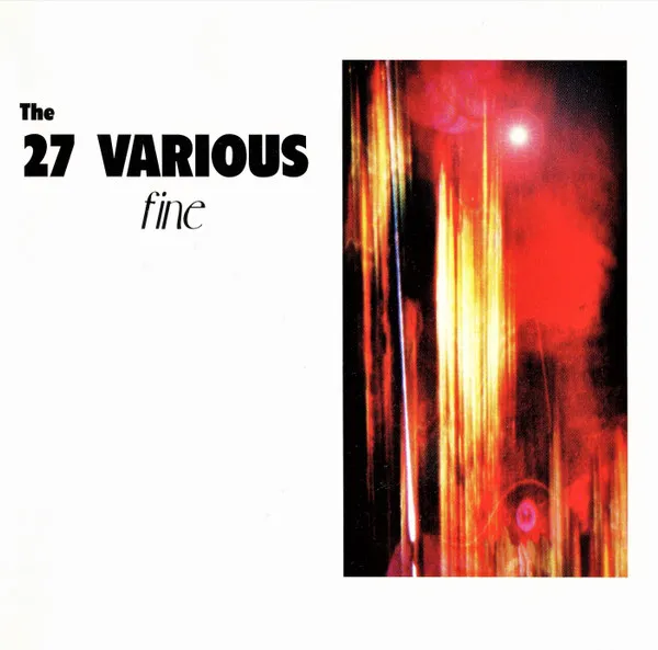 TWENTY-SEVEN VARIOUS / FINE
