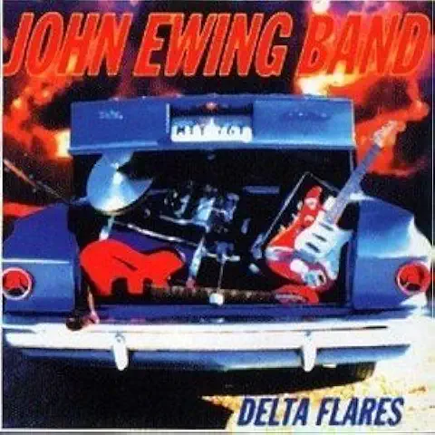 EWING JOHN BAND / DELTA FLARES