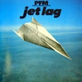 PFM / ピー・エフ・エム / JET LAG