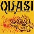QUASI / クワージ / WHEN THE GOING GETS DARK