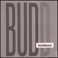 RAPEMAN / レイプマン / BUDD (LP)