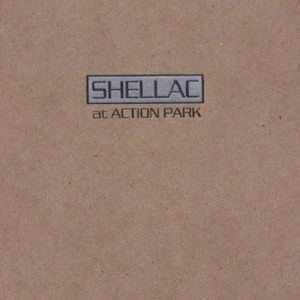 SHELLAC / シェラック / AT ACTION PARK (CD)