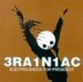 BRAINIAC / ブレイニアック / ELECTRO-SHOCK FOR PRESIDENT