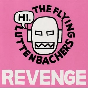 FLYING LUTTENBACHERS / REVENGE OF THE FLYING LUTTENBACHERS