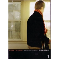 V.A.(DVD) / BURN TO SHINE WASHINGTON DC 01.14.2004