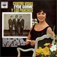 EYDIE GORME Y LOS PANCHOS / イーディ・ゴーメ&ザ・トリオ・ロス・パンチョス / CUATRO VIDAS