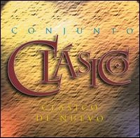 CONJUNTO CLASICO / コンフント・クラシコ / CLASICO DE NUEVO