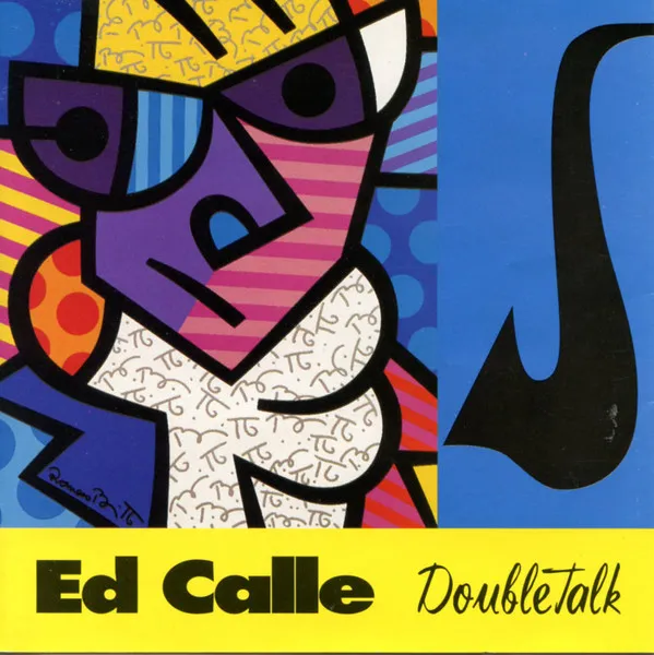 ED CALLE / エド・カジェー / DOUBLE TALK