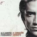 ALEJANDRO FERNANDEZ / アレハンドロ・フェルナンデス / CORAZON ABIERTO