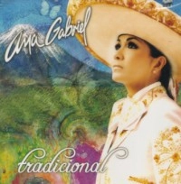 ANA GABRIEL / アナ・ガブリエル / TRADICIONAL