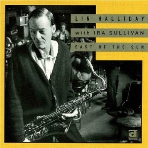 LIN HALLIDAY / リン・ハリデイ / East of the Sun 