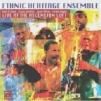 ETHNIC HERITAGE ENSEMBLE / エスニック・ヘリテッジ・アンサンブル / HOT'N'HEAVY