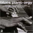 V.A. (BLUES PIANO ORGY) / BLUES PIANO ORGY