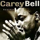 CAREY BELL / キャリー・ベル / HEARTACHES & PAINS