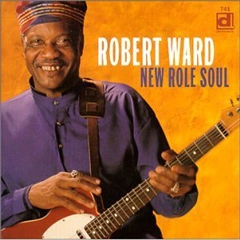 ROBERT WARD / ロバート・ウォード / NEW ROLE SOUL