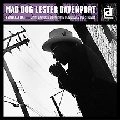 MAD DOG LESTER DAVENPORT / マッド・レスター・ダヴェンポート / I SMELL A RAT