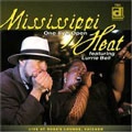 MISSISSIPPI HEAT / ミシシッピ・ヒート / ONE EYE OPEN