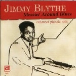 JIMMY BLYTHE / MESSIN' AROUND BLUES
