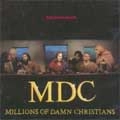 M.D.C. / MILLIONS OF DAMN CHRISTMAS