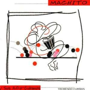 MACHITO / マチート / SUS AFRO CUBANOS