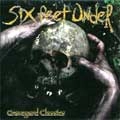 SIX FEET UNDER / シックス・フィート・アンダー / GRAVEYARD CLASSICS