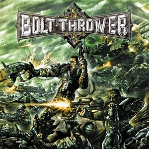 BOLT THROWER / ボルト・スロワー / HONOUR VALOUR PRIDE