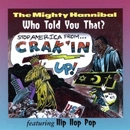 MIGHTY HANNIBAL / マイティ・ハンニバル / WHO TOLD YOU THAT?