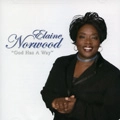ELAINE NORWOOD / GOD HAS A WAY