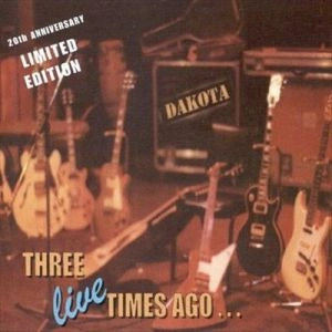 DAKOTA / ダコタ / THREE LIVE TIME AGO...