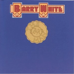 BARRY WHITE / バリー・ホワイト / BARRY WHITE THE MAN