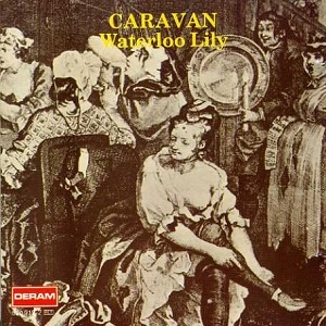 CARAVAN (PROG) / キャラバン / WATERLOO LILY