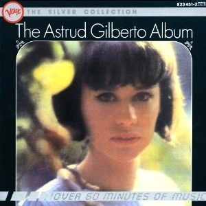 ASTRUD GILBERTO / アストラッド・ジルベルト / SILVER COLLECTION