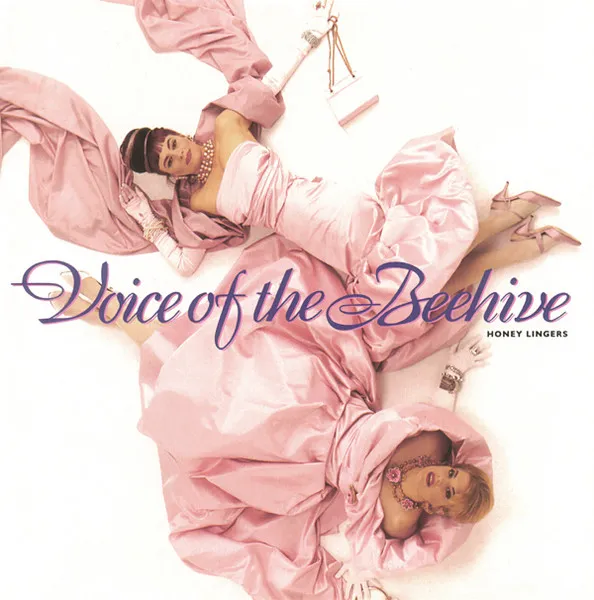 VOICE OF THE BEEHIVE / ヴォイス・オブ・ザ・ビーハイヴ / HONEY LINGERS
