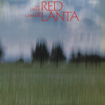 ART LANDE & JAN GABAREK / アート・ランディ&ヤン・ガルバレク / RED LANTA