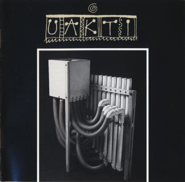 UAKTI / ウアクチ / UAKTI