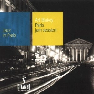 ART BLAKEY / アート・ブレイキー / Paris Jam Session