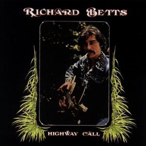 RICHARD BETTS / リチャード・ベッツ / HIGHWAY CALL