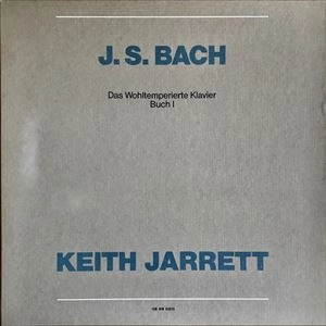 KEITH JARRETT / キース・ジャレット / J. S. BACH - DAS WOHLTEMPERIERTE KLAVIER BUCH I