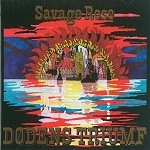 SAVAGE ROSE / サヴェージ・ローズ / DODENS TRIUMF